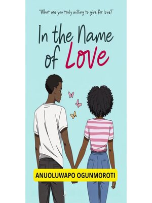 cover image of In the Name of Love